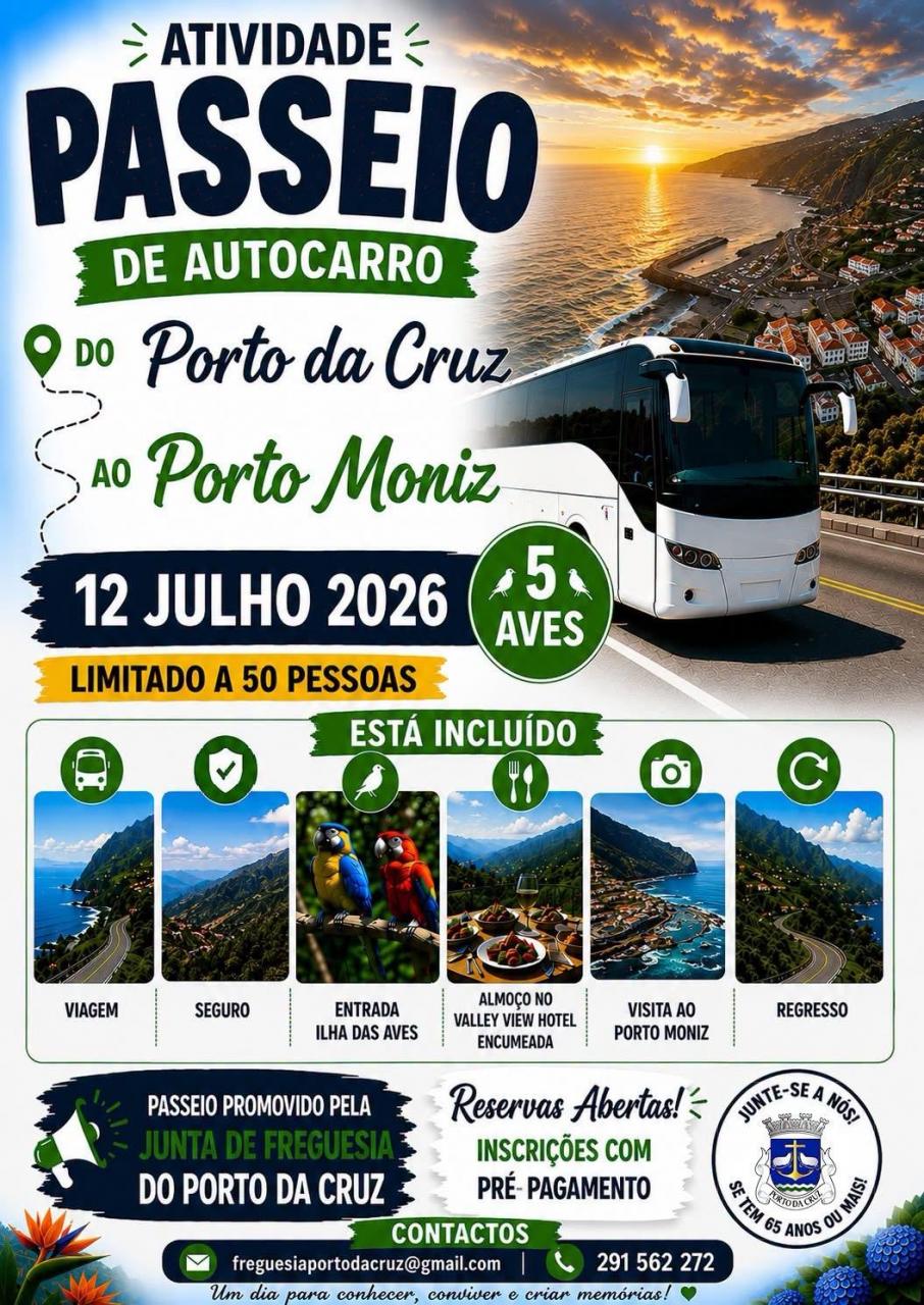 PASSEIO DE AUTOCARRO &ndash; PORTO DA CRUZ ➜ PORTO MONIZ